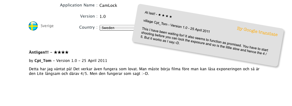 Äntligen!!! - 4 stars
                <br/>by Cpt_Tom - Version 1.0 - 25 April 2011<br/>Detta har jag väntat på! Det verkar även fungera som lovat. Man måste börja filma före man kan låsa exponeringen och så är den Lite långsam och därav 4/5. Men den fungerar som sagt :-D.